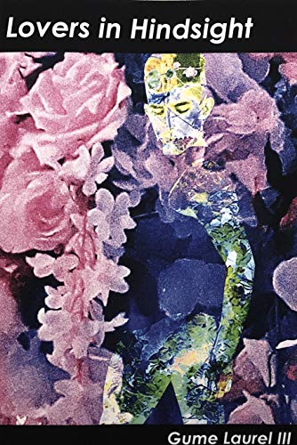 Lovers in Hindsight by Gume Laurel