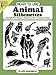 Ready-to-Use Animal Silhouettes (Dover Clip Art Ready-to-Use)