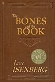The Bones and the Book by 