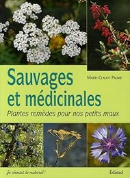 Sauvages et médicinales