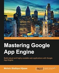 Mastering Google App Engine-finelybook
