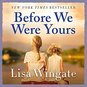 Image result for Before we were yours by Lisa Wingate