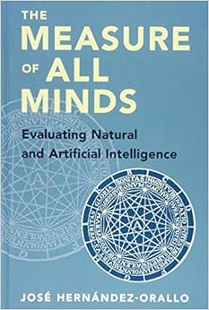The Measure of All Minds: Evaluating Natural and Artificial Intelligence