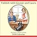 Yiddish with George and Laura: 2008 Wall Calendar by 