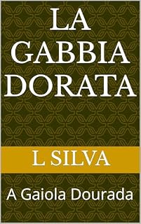 Livro La Gabbia Dorata: A Gaiola Dourada