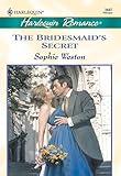 Front cover for the book The Bridesmaid's Secret by Sophie Weston