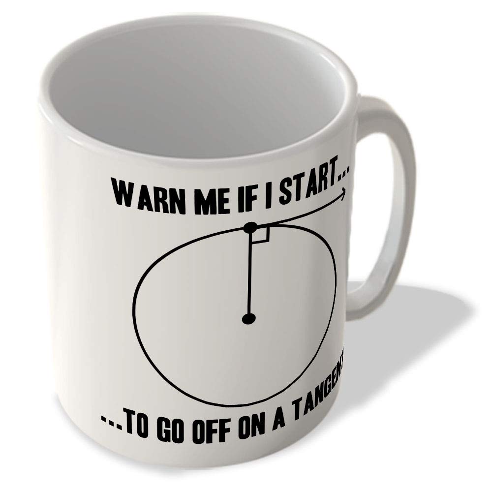 McMug - Warn Me if I Start to go Off on a Tangent - Mug, Ceramic, 11fl.oz.