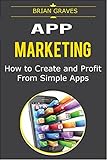 ANDROID-APPS: Ultimate App Income Generator. Follow my step by step tutorial for creating profitable apps : How to make money creating simple apps for android, even if you have no idea where to start