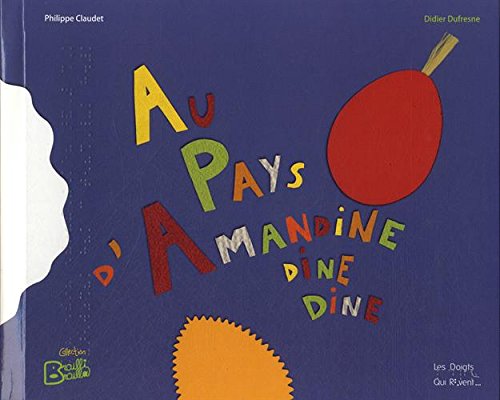 Au pays d'Amandine dine dine