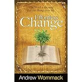 Effortless Change: The Word Is the Seed That Can Change Your Life