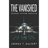 The Vanished: Science Fiction Thriller