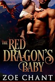 The Red Dragon's Baby (Shifter Dads Book 1)
