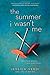 The Summer I Wasn't Me