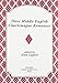 Three Middle English Charlemagne Romances: The Sultan of Babylon, the Siege of Milan, and the Tale of Ralph the Collier (TEAMS Middle English Texts)