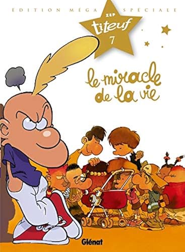 Download Titeuf - Spécial Titeuf le film - Tome 07: Le miracle de la vie PDF