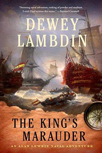 The King's Marauder: An Alan Lewrie Naval Adventure (Alan Lewrie Naval Adventures Book 20)