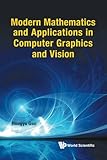 Mode Mathematics and Applications in Computer Graphics and Vision