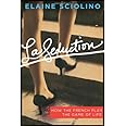 La Seduction: How the French Play the Game of Life