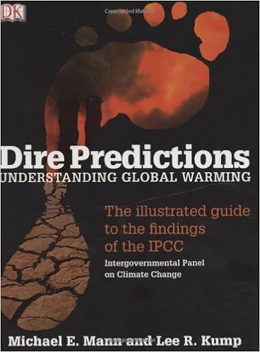 Dire Predictions Understanding Global Warming Michael E -