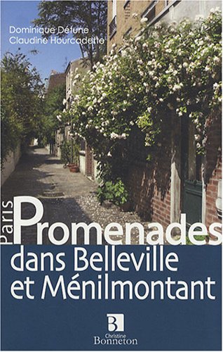 Promenades dans Belleville et Ménilmontant