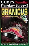 GURPS Traveller: Planetary Survey 3: Granicus, The Pirate Paradise