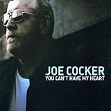 Disco de Joe Cocker: «You can't have my heart [Single-CD]» (Anverso)