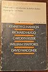 Five Poets of the Pacific Northwest. Kenneth O. Hanson. Richard Hugo. Carolyn Kizer. William Stafford. David Wagoner