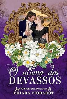 Livro O Último dos Devassos (O Clube dos Devassos Livro 5)