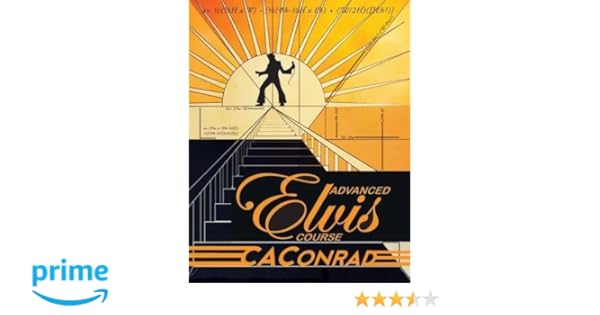 Advanced Elvis Course C A Conrad 9781593762438 Amazon - 