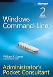 Windows Command-Line Administrator's Pocket Consultant, 2nd Edition Windows Command-Line Administrator's Pocket Consultant, 2nd Edition