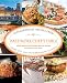 Baltimore Chef's Table: Extraordinary Recipes From Charm City And The Surrounding Counties by Kathryn Wielech Patterson, Neal Patterson