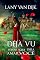 Livro Déjà Vu: Estou aqui para amar você (Além da vida Livro 1)