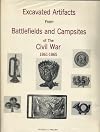 Excavated artifacts from battlefields and campsites of the Civil War, 1861-1865