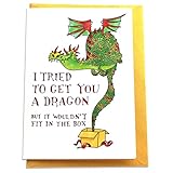 I Tried to Get You a Dragon Handmade Greeting Card