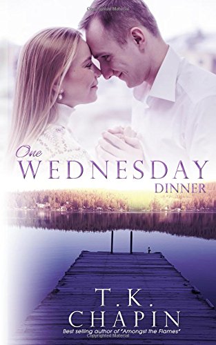 One Wednesday Dinner: Inspirational Romance Novel (Diamond Lake Series)