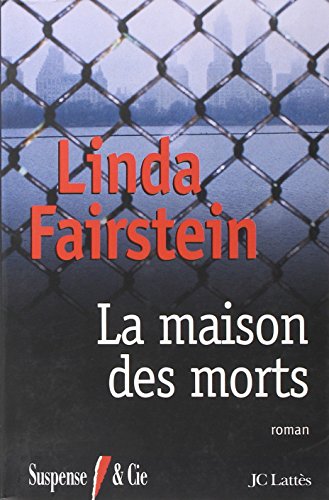 La  maison des morts