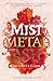 Mist, Metal, and Ash (Ink, Iron, and Glass) by Gwendolyn Clare