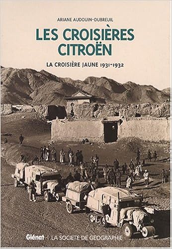 Coffret Les Croisieres Citroen T 1 La Croisiere Noire Et La Croisiere Jaune La Bibliotheque Des Explorateurs French Edition Audouin Dubreuil Ariane 9782723461368 Amazon Com Books