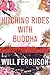 Hitching Rides with Buddha