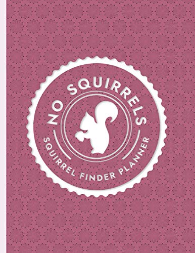 Squirrel Finder Planner: Daily, Weekly, Monthly & Quarterly Spreads With Hourly Time Tracking | Pink Pattern