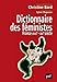 Dictionnaire des féministes. France - XVIIIe-XXIe siècle (Hors collection) (French Edition) by