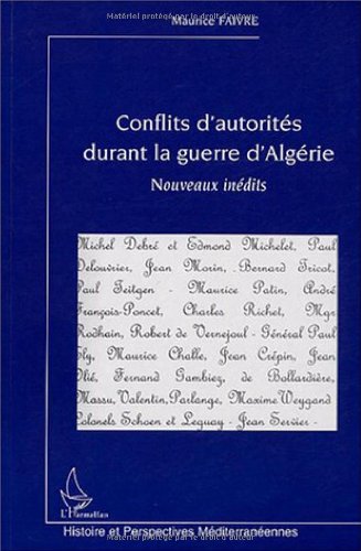 Conflits d'autorités durant la guerre d'Algérie