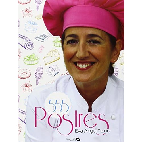 555 RECETAS DE POSTRES