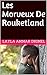 Les Morveux De Rouketland (French Edition) by Layla AMMAR DHIMEL