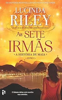 Livro As sete irmãs - A história de Maia: A história de Maia