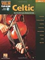 Celtic: Violin Play-Along Volume 4 (Hal Leonard Play-Along) (Hal Leonard Violin Play Along) Celtic: Violin Play-Along Volume 4 (Hal Leonard Play-Along) (Hal Leonard Violin Play Along)