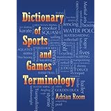 Dictionary of Sports and Games Terminology