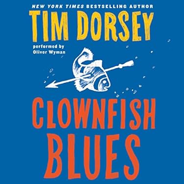 Clownfish Blues - Tim Dorsey