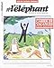 L'éléphant Hors-série jeux - numéro 6 - jUIN 2019 (L'éléphant- La revue) (French Edition) by