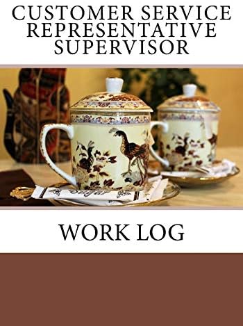 Customer Service Representative Supervisor Work Log: Work Journal, Work Diary, Log - 132 pages, 7 x 10 inches (Orange Logs/Work Log) Paperback – 19 May 2018